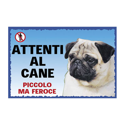Cartello attenti al cane in plastica stampata, 23,5 x 16 cm, per segnalare la presenza del carlino