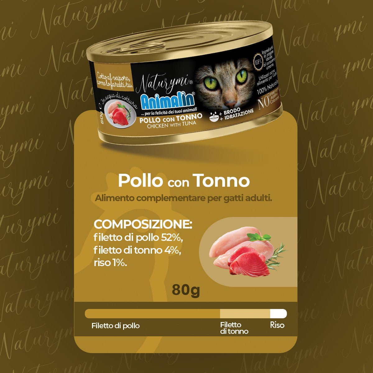 NATURYMI HFC POLLO CON TONNO IN ACQUA DI COTTURA 80 GR